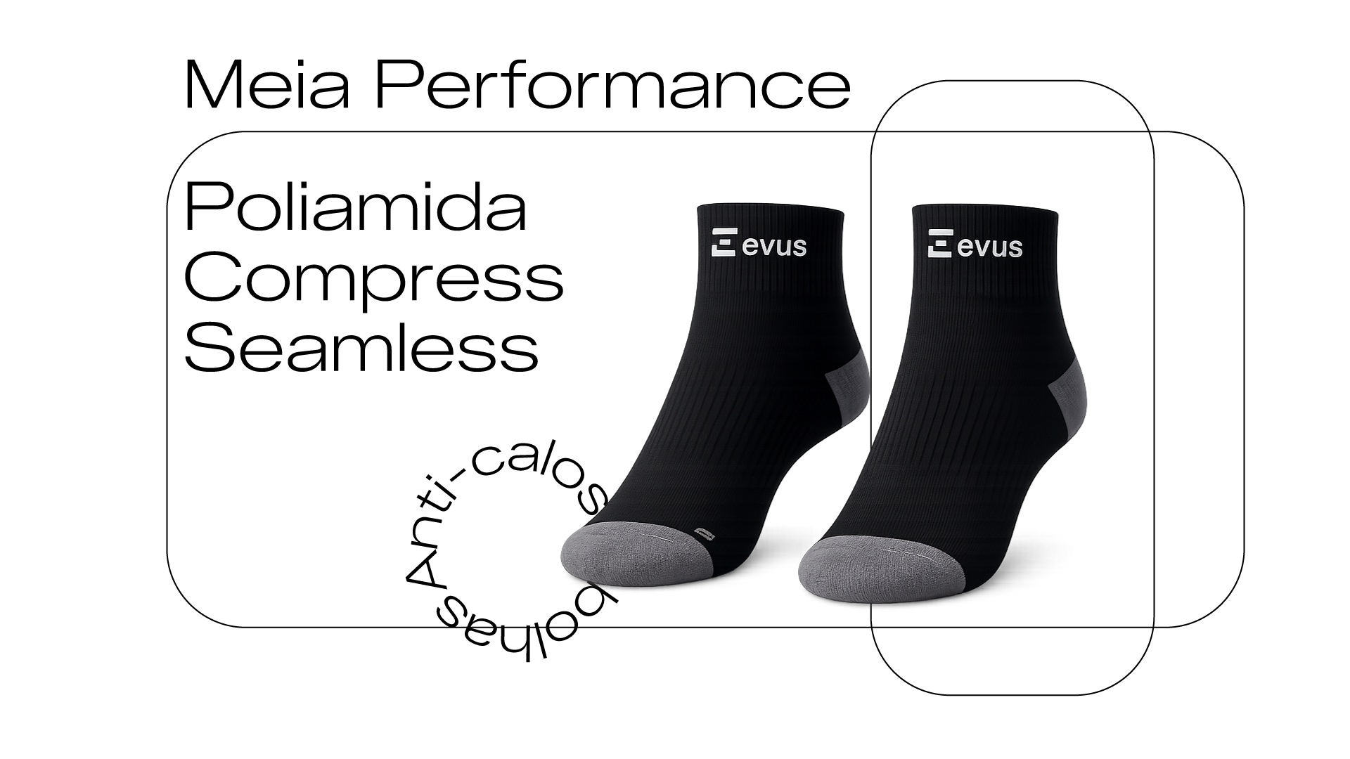 Imagem principal da Meia Performance Evus